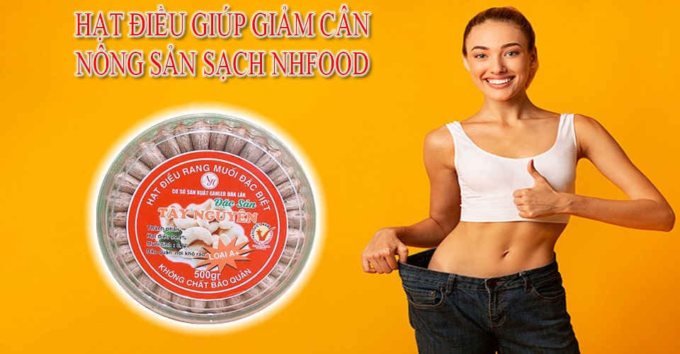 Hạt Điều Giúp Giảm Cân